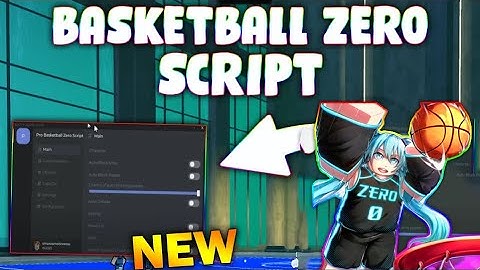 *NEW* Basketball: Zero Script (PASTEBIN 2025) (AUTO DONK , AUTO BLOCK , HITBOX , STYLES  )