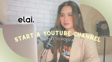 Start a YouTube Channel with Text to Video  (Elai AI Review)