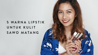 5 Warna Lipstik untuk Kulit Sawo Matang | The Insiders