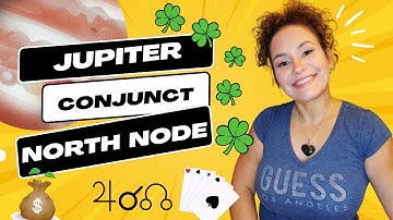 JUPITER CONJUNCT NORTH NODE - BRINGS BLESSING  ♉️