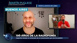 Enfocados - 100 años de la Radio (Fernando Sanjiao y Martín Pugliese)