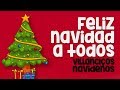 Feliz Navidad a Todos | We Wish You A Merry Christmas