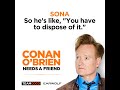 Sona Brought Edibles To Disneyland - “Conan O’Brien Needs A Friend” | Conan O’Brien Needs a Friend