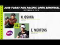 Naomi Osaka vs. Elise Mertens | 2019 Osaka Semifinal | WTA Highlights