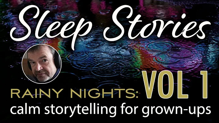 Sleep Stories | Rainy Nights: Volume 1 | 5 hours o...