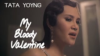 Tata Young - My Bloody Valentine