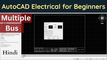 Multiple Bus | AutoCAD Electrical for Beginners | AutoCAD Electrical 2023