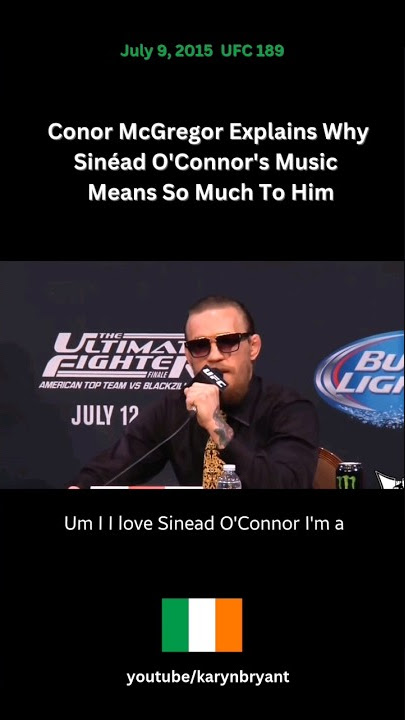 Conor McGregor Explains Why He Loves Sinead O'Connor & What Her Music Means To Him 🇮🇪 🕊️ RIP #sinead