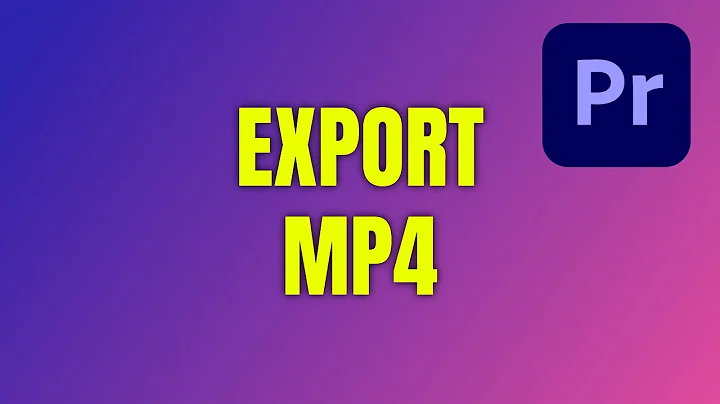 How to Export and Save as Mp4 in Premiere Pro