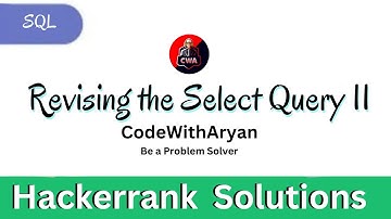 Revising the Select Query II | Hackerrank SQL Solution
