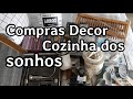 Comprinhas de Decoração da Cozinha dos Sonhos.