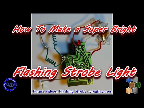 Make A Bright Flashing Strobe Light