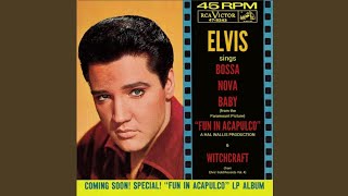 Elvis Presley - Bossa Nova Baby (Audio)