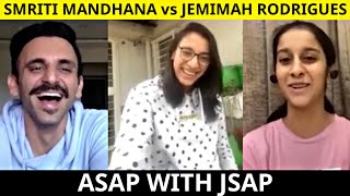 Watch Jemimah Rodrigues and Smriti Mandhana's funny interview with Jatin Sapru | Part 2