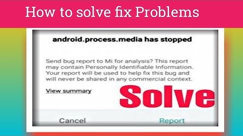 Android process media keeps stopping MI