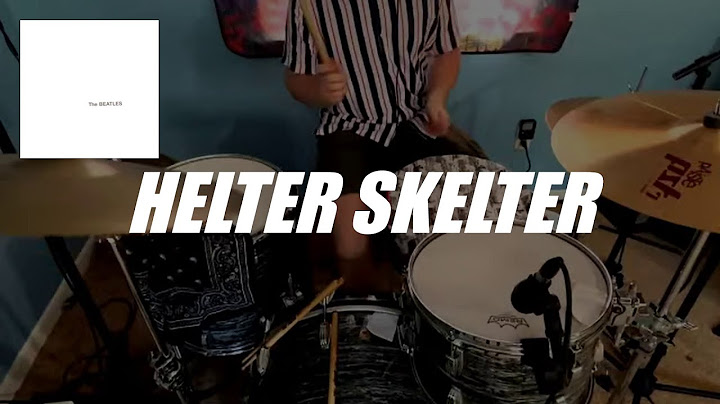 Helter Skelter Drums version - Drums performance video thumbnail