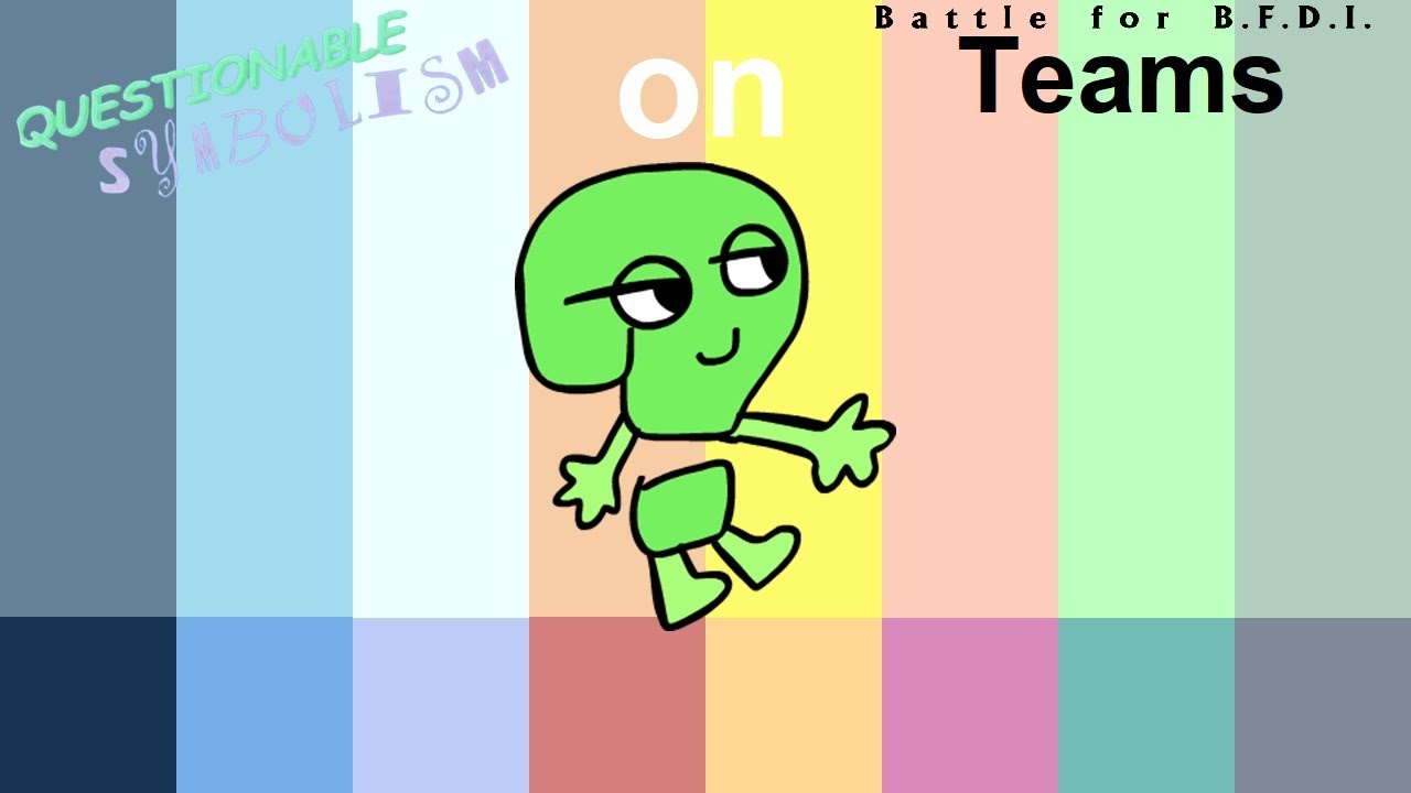 If Questionable Symbolism Characters were on BFB Teams YouTube