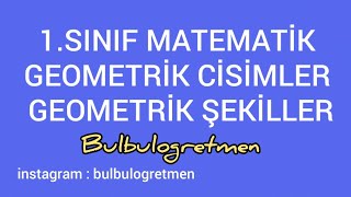 1.sınıf matematik geometrik cisimler ve şekiller #uzaktaneğitim #bulbulogretmen
