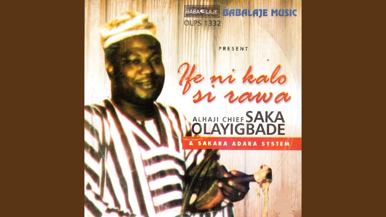 Eshin La Muwa / Onife Ooni / Ife Ni Kalo Si Rawa / Afe Lo Foju Kan Rawa / Gben Leke Araiye (Medley)