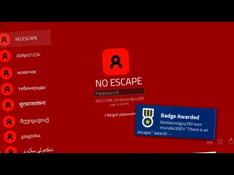 How to get the "There is an escape..." Badge in ROBLOX Windows 10 OS!