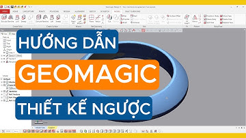 Thiết Kế Ngược 3D Chi Tiết Cơ Khí | GeoMagic Design X cho người mới