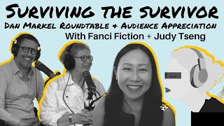 Dan Markel Roundtable & Audience Appreciation With Fanci Fiction + Judy Tseng