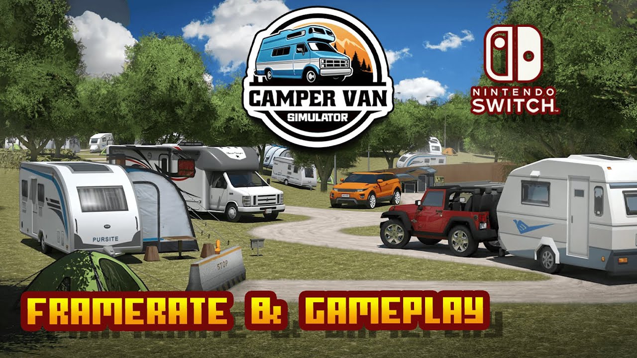 Camper Van Simulator - (Nintendo Switch) - Framerate & Gameplay