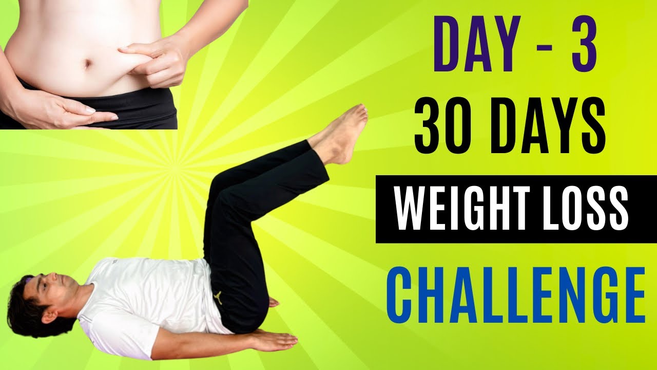 Day-3 30 days weight loss challenge | 8-10 kg weight loss in 30 days ...