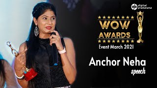 Anchor Neha Speech at wow awards | wow awards 2021 | Hyderabad | Hosted by Digital Prakatana