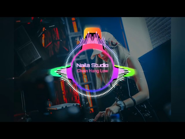 Dj Naila Chain Hang Low Remix 2020 - TikTok Viral 2020!!! class=