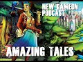 Let's Talk About Amazing Tales! (GameOnGNT)