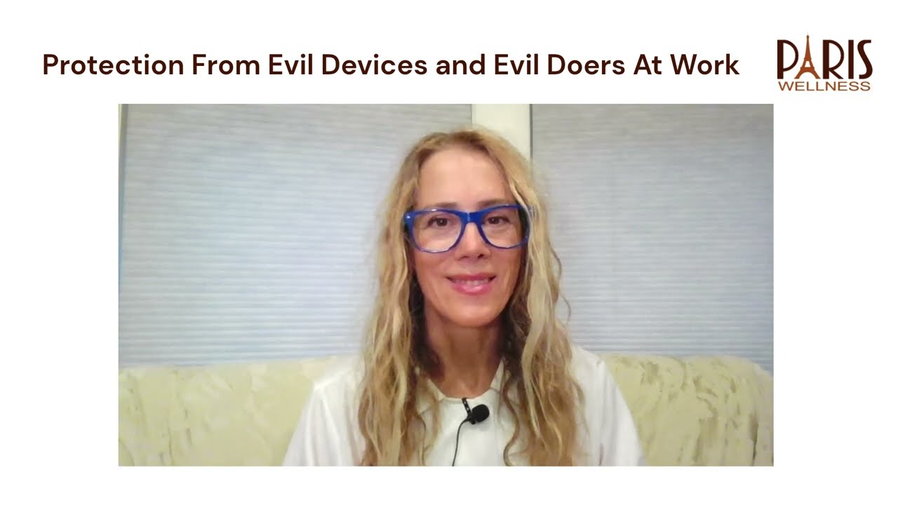 Protection From Evil Devices and Evil Doers At Work