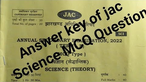 Answer key of science MCQ question of JAC BOARD Exam 12/04/22 || JAC SCIENCE MCQ Question-answer key