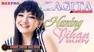 JIHAN AUDY. HAN1NG - ZAGITA , PEMUDA KARTASELA LIVE BABADAN TIRON