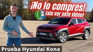 PRUEBA Hyundai Kona 1.0 gasolina 120 CV con Etiqueta ECO ✅ Un COCHE para TODO