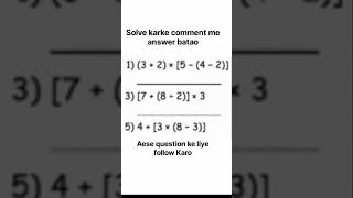 Bodmas questtions...🤔#viral #ytshorts #bodmas #question #maths #mathematics #education