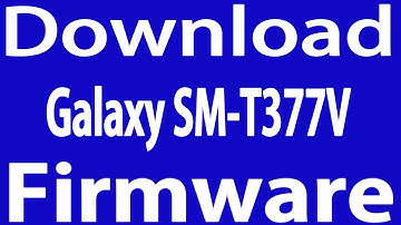 Download Samsung Galaxy SM-T377v Stock Firmware ( Flash File )