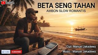 I CAN'T TAKE IT ANYMORE || Romantic Ambon Song || Written, Music by Manuel Jakadewa ||Official Mu...