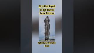 Ali Ve Nino Heykeli Ve Aşk Hikayesi Batumda - Ali And Nino Statue And Love Story In Batumi