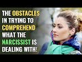 The Obstacles in Trying to Comprehend What the Narcissist Is Dealing With! | NPD | Narcissism