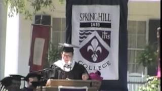 Spring Hill College, Senior Class Orator 2007 Commencement Speech by Matt Blythe