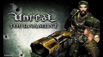 Best Video Game Main Themes Of All Time - Unreal Tournament