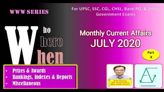 July 2020 Current Affairs: Part X | Prizes, Rankings, Reports & Indices | ExamNation