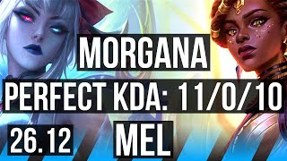 MORGANA vs MEL (MID) | Perfect KDA: 11/0/10, 29K damage | EUNE Master | 26.12
