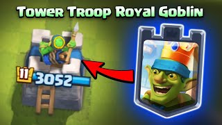 Tower Troop Royal Goblin?