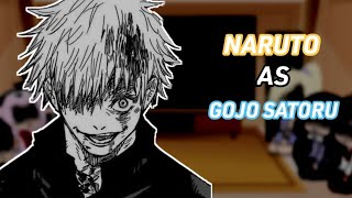 Naruto friend react to Naruto as gojo satoru|au|naruto X jujutsu kaisen