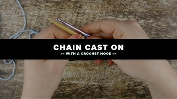 Chain Cast On :: Cast Ons :: Knitting Tutorial