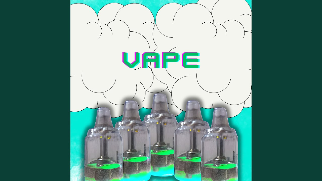 Watch Vape on YouTube Watch Vape on YouTube