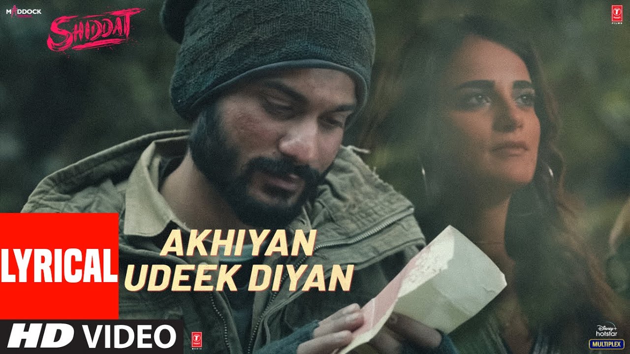 Akhiyan Udeek Diyan (Lyrical)