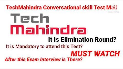 TechMahindra Conversation Skill Test Details/MUST WATCH#techmahindra #techmahindrahiring #skilltest